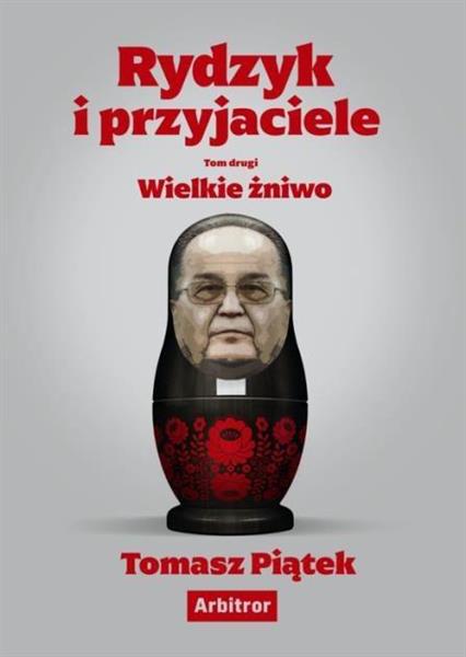 RYDZYK I PRZYJACIELE. WIELKIE ŻNIWO