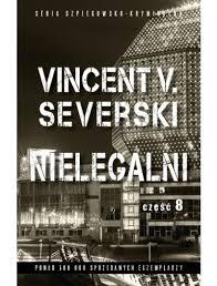 NIELEGALNI CZĘŚĆ 8