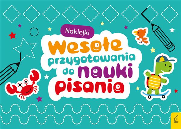 WESOŁE PRZYGOTOWANIA DO NAUKI PISANIA