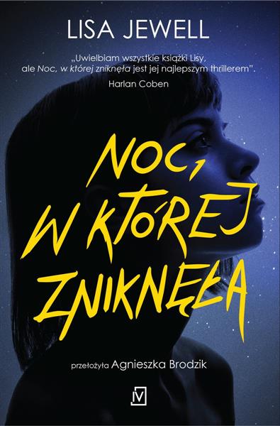 NOC, W KTÓREJ ZNIKNĘŁA