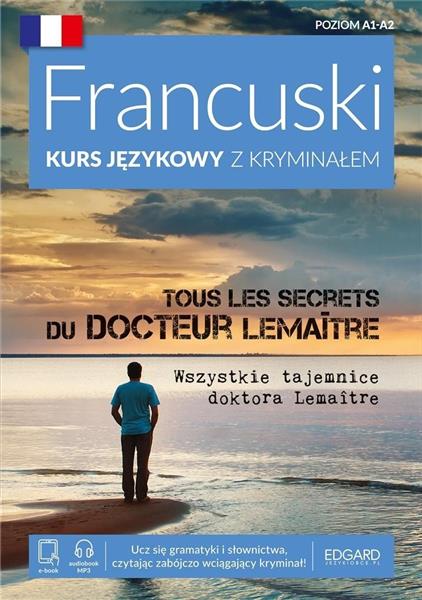 FRANCUSKI. KURS JĘZYKOWY Z KRYMINAŁEM. TOUS LES SE
