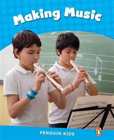 Making Music. Penguin Kids