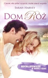 DOM RÓŻ