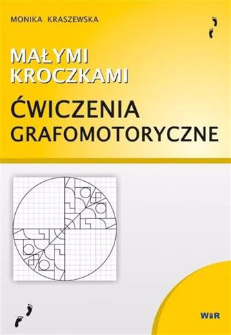 Małymi kroczkami.Ćwiczenia grafomotoryczne