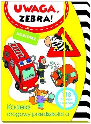UWAGA ZEBRA! KODEKS DROGOWY PRZEDSZKOLAKA?