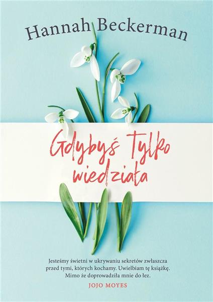 GDYBYŚ TYLKO WIEDZIAŁA