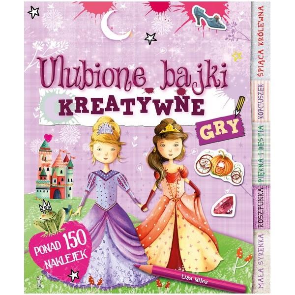 ULUBIONE BAJKI. KREATYWNE GRY