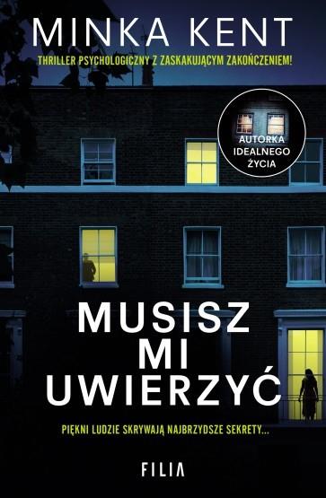 MUSISZ MI UWIERZYĆ