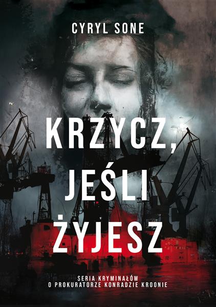 KRZYCZ, JEŚLI ŻYJESZ