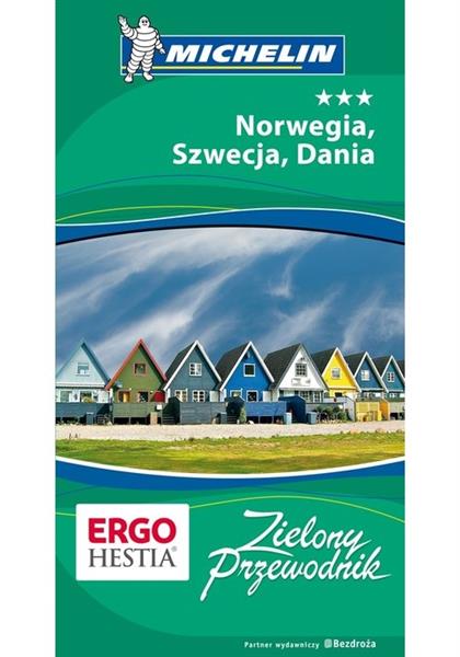 ZIELONY PRZEWODNIK. NORWEGIA, SZWECJA, DANIA