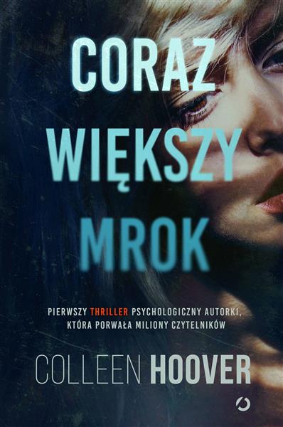 CORAZ WIĘKSZY MROK