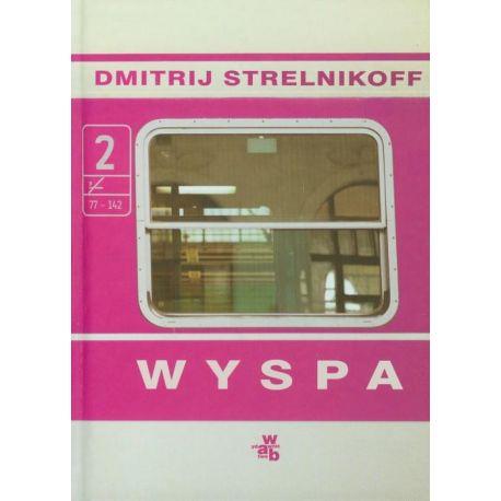 WYSPA. DYMITRIJ STRELNIKOFF TW WAB