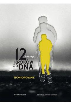 12 KROKÓW OD DNA. SPONSOROWANIE