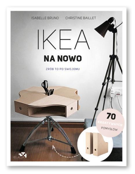 IKEA NA NOWO ZRÓB TO PO SWOJEMU
