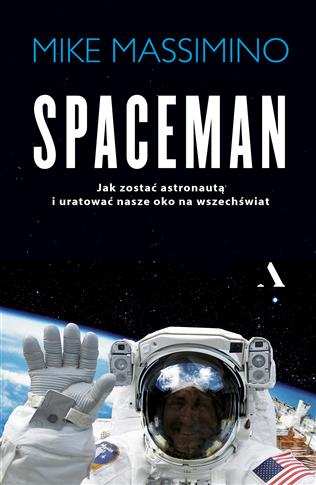 SPACEMAN. JAK ZOSTAĆ ASTRONAU...