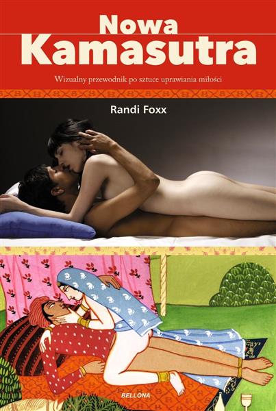 NOWA KAMASUTRA. WIZUALNY PRZEWODNIK PO SZTUCE