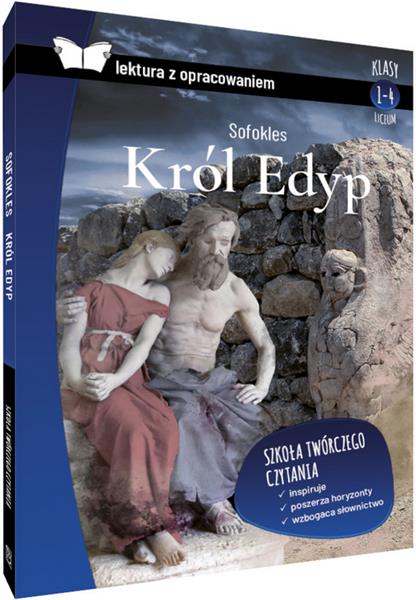 KRÓL EDYP. LEKTURA Z OPRACOWANIEM