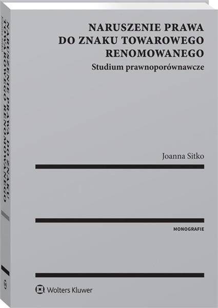 NARUSZENIE PRAWA DO ZNAKU TOWAROWEGO RENOMOWANEGO