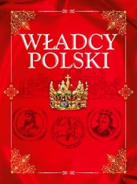 WŁADCY POLSKI