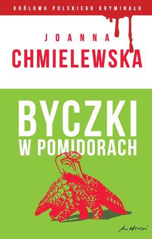 BYCZKI W POMIDORACH. KOLEKCJA KRÓLOWA POLSKIEGO...