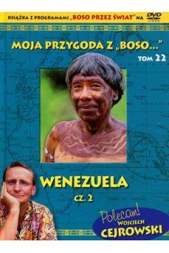Moja przygoda z „Boso…` Tom 22. Wenezuela cz. 2