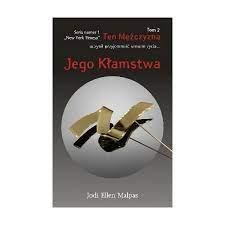 JEGO KŁAMSTWA. TEN MĘŻCZYZNA. TOM 2