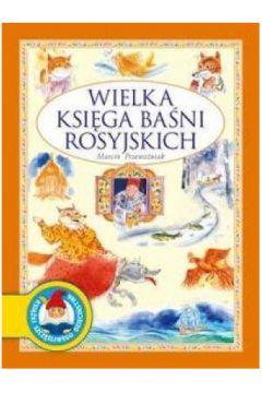 WIELKA KSIĘGA BAŚNI ROSYJSKICH
