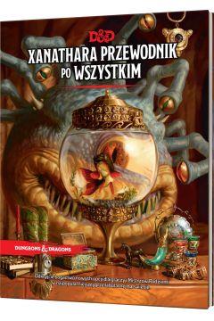 DUNGEONS & DRAGONS: XANATHARA PRZEWODNIK PO WSZYST