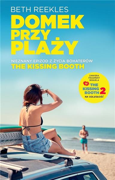 THE KISSING BOOTH. DOMEK NA PLAŻY