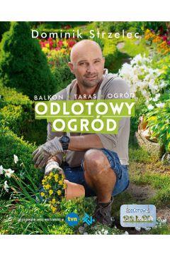 ODLOTOWY OGRÓD