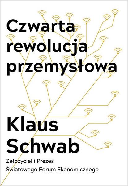 CZWARTA REWOLUCJA PRZEMYSŁOWA