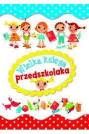 Wielka księga przedszkolaka