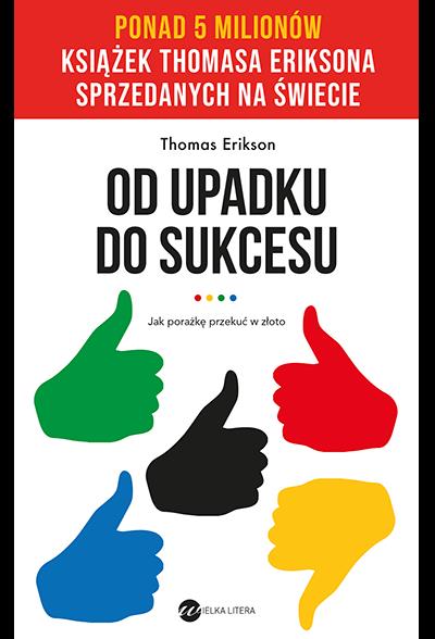 Od upadku do sukcesu