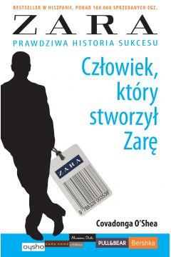 Mężczyzna stworzył Zarę