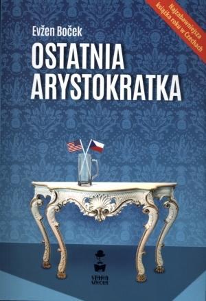 OSTATNIA ARYSTOKRATKA