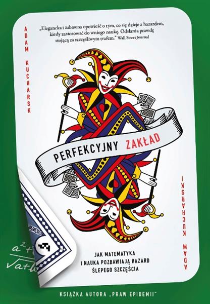 PERFEKCYJNY ZAKŁAD. JAK NAUKA I MATEMATYKA POZBAWI