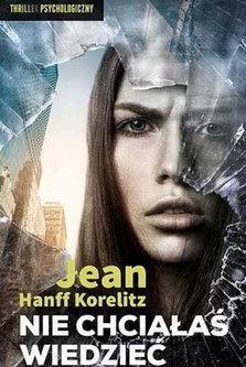 NIE CHCIAŁAŚ WIEDZIEĆ