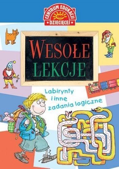 WESOŁE LEKCJE. LABIRYNTY I INNE ZADANIA LOGI?