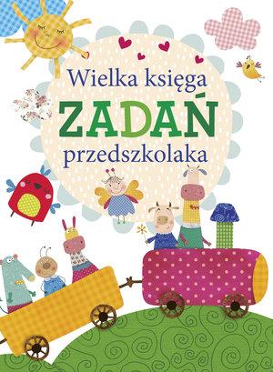 WIELKA KSIĘGA ZADAŃ PRZEDSZKOLAKA