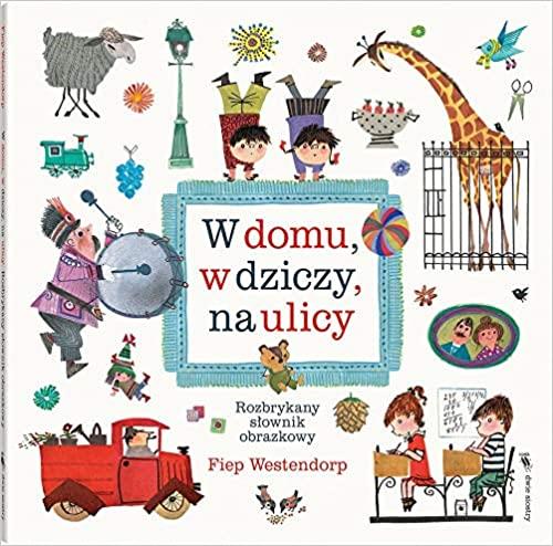 W DOMU, W DZICZY, NA ULICY, WYDANIE 2