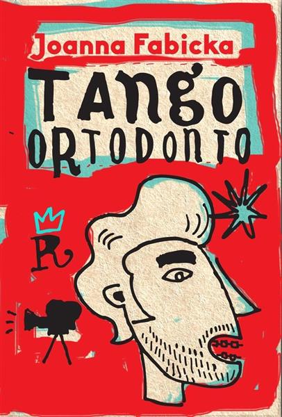 TANGO ORTODONTO CYKL Z RUDOLFEM GĄBCZAKIEM WYD. 2