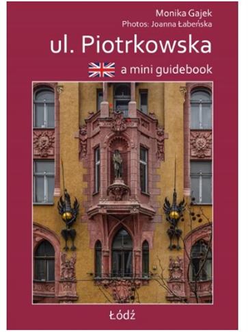 Miniprzewodnik ul. Piotrowska