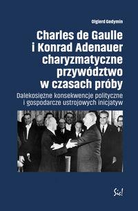 CHARLES DE GAULLE I KONRAD ADENAUER CHARYZ.