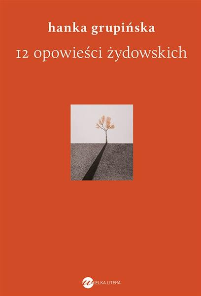 12 OPOWIEŚCI ŻYDOWSKICH