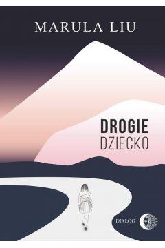 DROGIE DZIECKO
