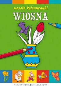 WESOŁE KOLOROWANKI WIOSNA