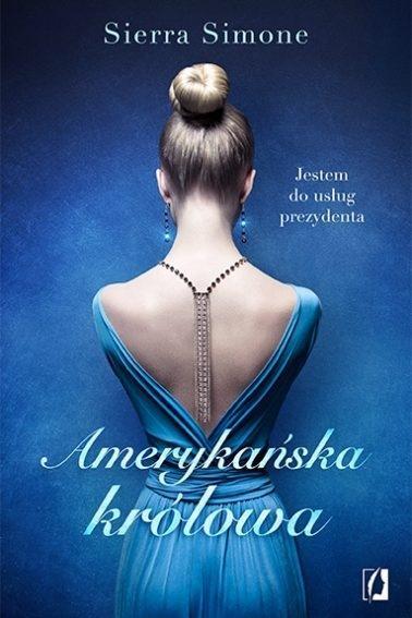 AMERYKAŃSKA KRÓLOWA NOWY CAMELOT TOM 1