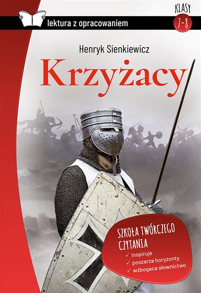 LEKTURA Z OPRACOWANIEM. KRZYŻACY