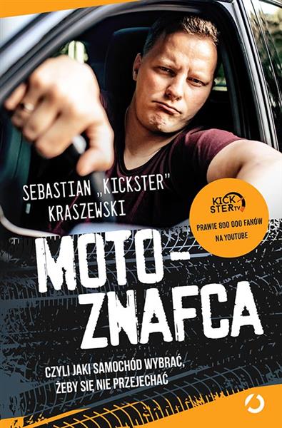 MOTOZNAFCA, CZYLI JAKI SAMOCHÓD WYBRAĆ, ŻEBY....