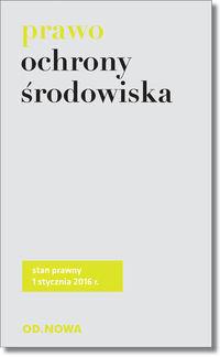 PRAWO OCHRONY ŚRODOWISKA 01.2016